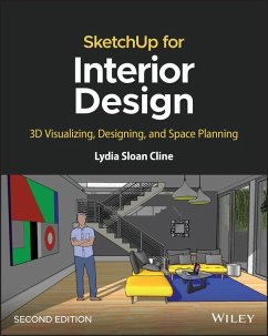 SketchUp for Interior Design (eBook, PDF) - Cline, Lydia Sloan