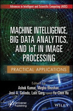 Cover Machine Intelligence, Big Data Analytics, and IoT in Image Processing (eBook, ePUB)