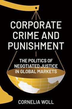 Corporate Crime and Punishment - Woll, Cornelia