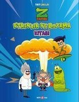 Z Takimi Etkinlik Ve Boyama Kitabi 3 - Karahacioglu, Burcak