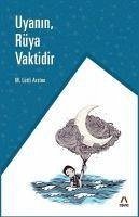 Uyanin Rüya Vaktidir - Lütfi Arslan, Mehmet