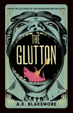 The Glutton - Blakemore, A. K.