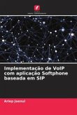 Implementação de VoIP com aplicação Softphone baseada em SIP