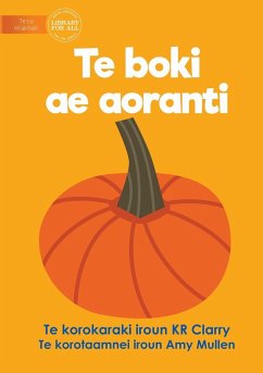 The Orange Book - Te boki ae aoranti (Te Kiribati) - Clarry, Kr