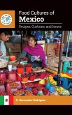 Food Cultures of Mexico
