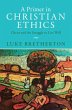 A Primer in Christian Ethics - Bild 1