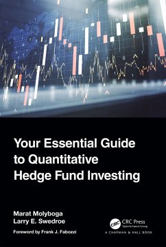 Your Essential Guide to Quantitative Hedge Fund Investing - Molyboga, Marat; Swedroe, Larry E.