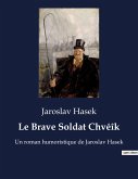 Le Brave Soldat Chvéîk