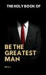 The Holy Book of Be The Greatest Man... - Bild 1