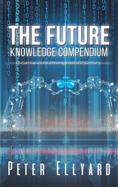 The Future Knowledge Compendium - Ellyard, Peter