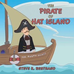 The Pirate of Hat Island - Bertrand, Steve K.