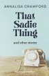 That Sadie Thing and other stories - Bild 1