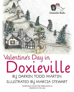 Valentine's Day in Doxieville - Martin, Darrin Todd