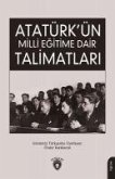 Atatürkün Milli Egitime Dair Talimatlari