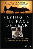 Flying in the Face of Fear (eBook, ePUB)