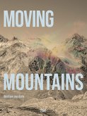 Bastiaan van Aarle: Moving Mountains