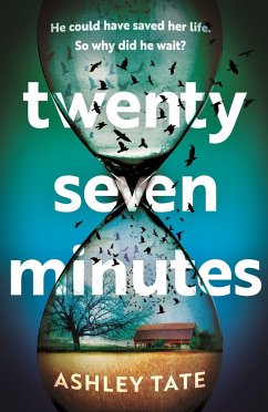 Twenty-Seven Minutes - Tate, Ashley