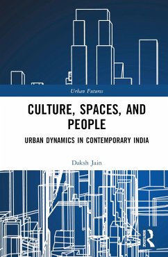 Culture, Spaces, and People - Jain, Daksh