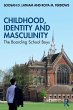 Childhood, Identity and Masculinity - Bild 1