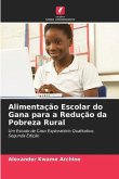 Alimentação Escolar do Gana para a Redução da Pobreza Rural