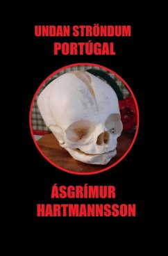 Undan Ströndum Portúgal (eBook, ePUB) - Hartmannsson, Ásgrímur