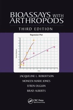 Bioassays with Arthropods - Robertson, Jacqueline L.; Jones, Moneen Marie; Olguin, Efren