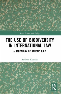 The Use of Biodiversity in International Law - Kotsakis, Andreas