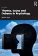 Themes, Issues and Debates in Psychology - Bild 1