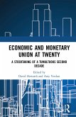 Economic and Monetary Union at Twenty