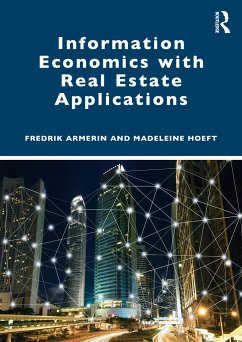 Information Economics with Real Estate Applications - Armerin, Fredrik; Hoeft, Madeleine