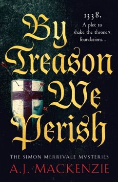 By Treason We Perish - MacKenzie, A.J.