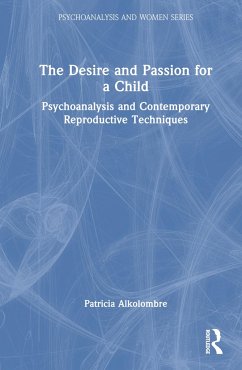 The Desire and Passion for a Child - Alkolombre, Patricia