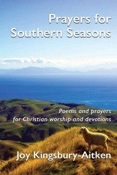 Prayers for Southern Seasons - Kingsbury-Aitken, Joy