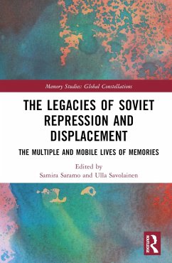 The Legacies of Soviet Repression and Displacement