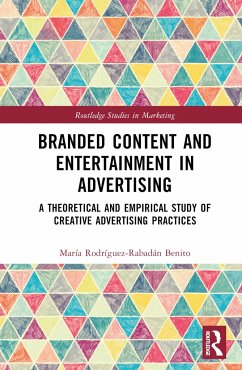 Branded Content and Entertainment in Advertising - Benito, María Rodríguez-Rabadán