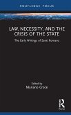 Law, Necessity, and the Crisis of the State