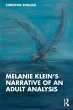Melanie Klein's Narrative of an Adult... - Bild 1