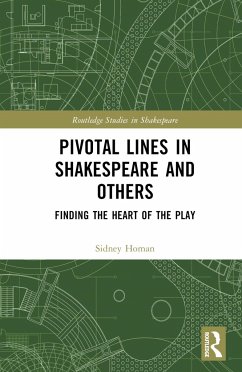 Pivotal Lines in Shakespeare and Others - Homan, Sidney