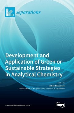 Development and Application of Green or Sustainable Strategies in Analytical Chemistry