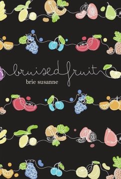 Bruised Fruit - Susanne, Brie