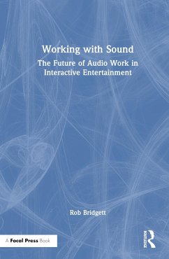 Working with Sound - Bridgett, Rob