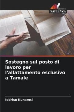 Sostegno sul posto di lavoro per l'allattamento esclusivo a Tamale - Kunamsi, Iddrisu