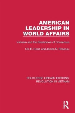 American Leadership in World Affairs - Holsti, Ole R; Rosenau, James N