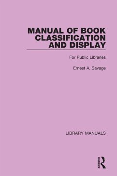 Manual of Book Classification and Display - Savage, Ernest a