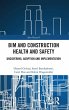 BIM and Construction Health and Safety - Bild 1