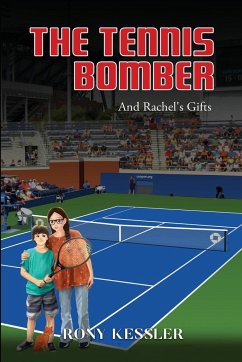 The Tennis Bomber - Kessler, Rony
