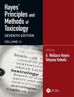 Hayes' Principles and Methods of Toxicology