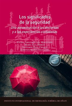 Cover Los significados de la seguridad: Una aproximación a los discursos y a las experiencias ciudadanas
