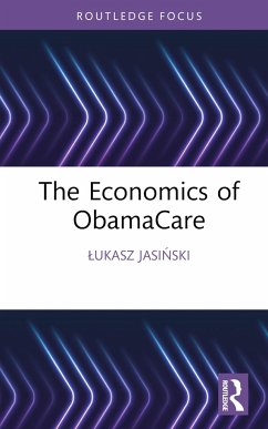 The Economics of ObamaCare - Jasinski, Ã Â ukasz