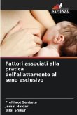 Fattori associati alla pratica dell'allattamento al seno esclusivo